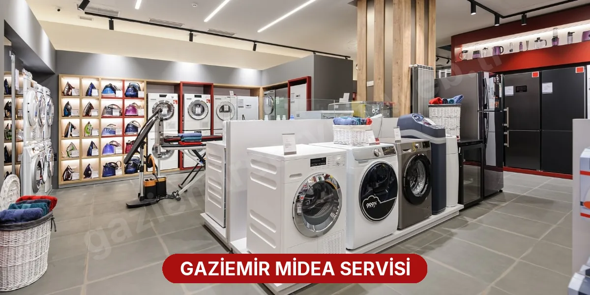 Gaziemir Midea Servisi